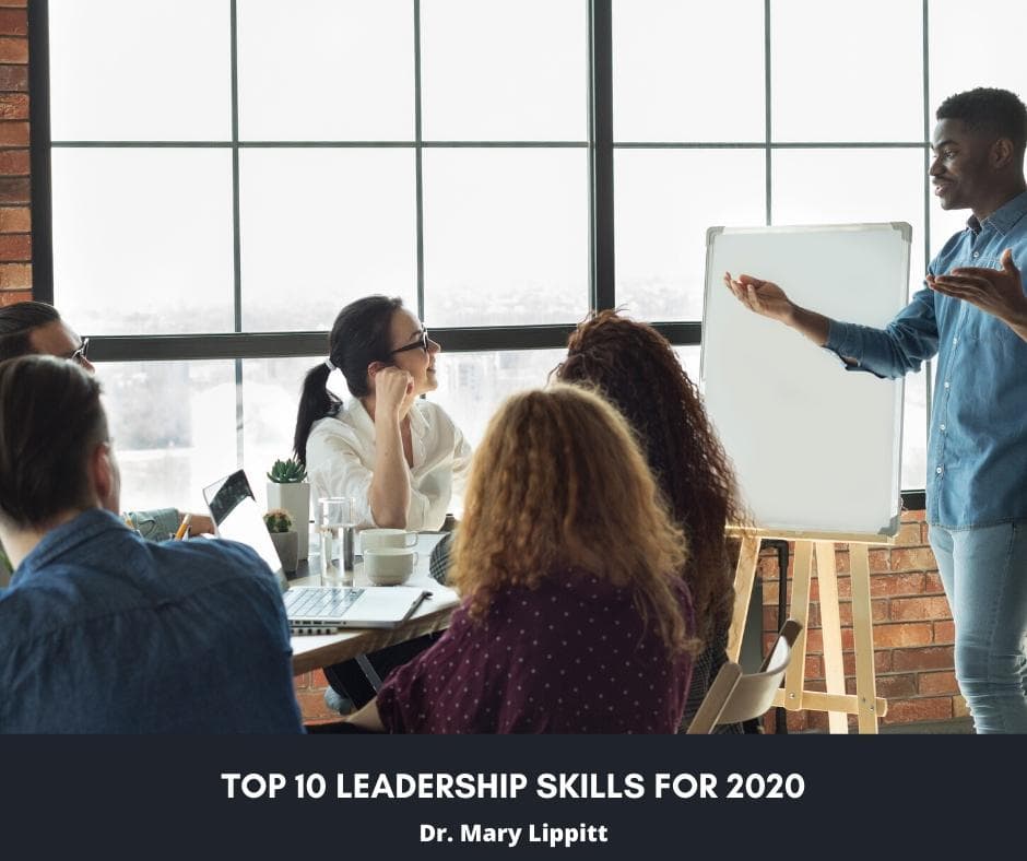 Top Ten Leadership Skills for 2020