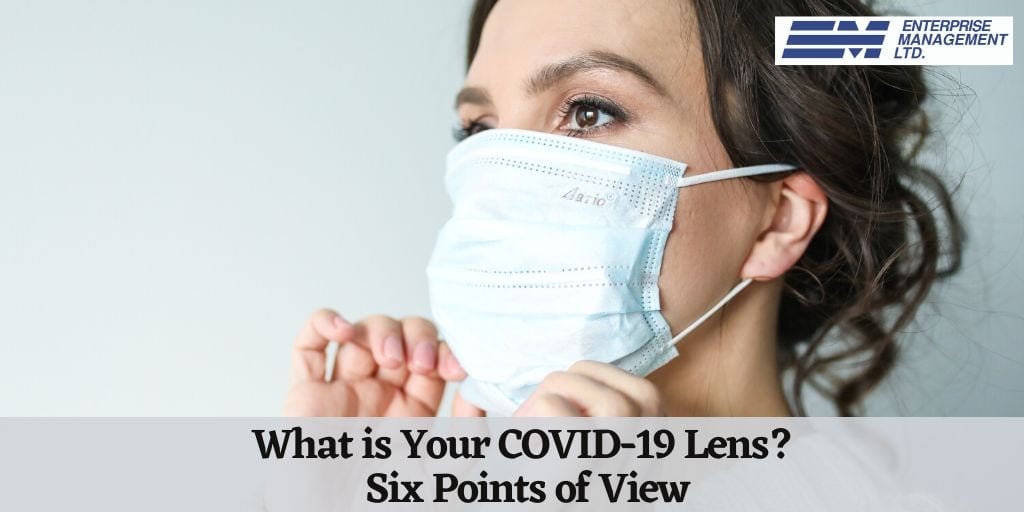 What is Your COVID-19 Lens? Six Points of View